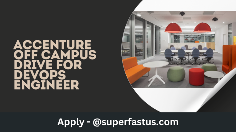 Accenture Off Campus Drive for DevOps Engineer