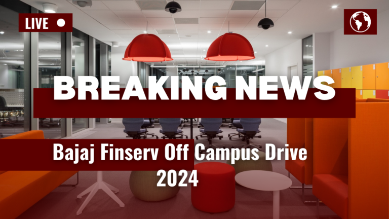 Bajaj Finserv Off Campus Drive 2024