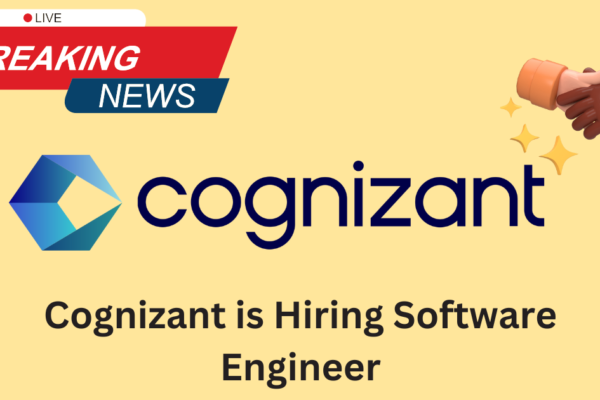 Cognizant is Hiring Software Engineer