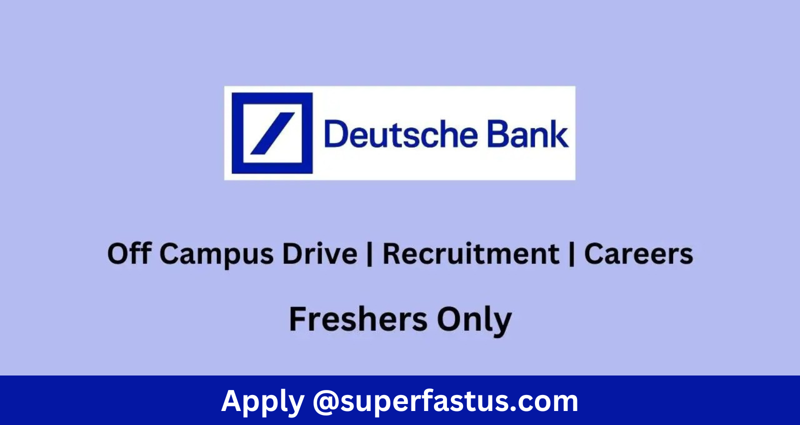 Deutsche Bank hiring freshers for 3 new job position - Apply Now