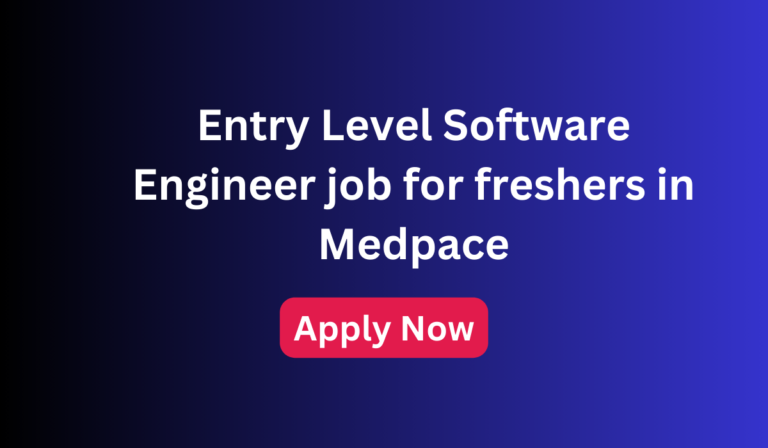 Entry Level Software Engineer job for freshers in Medpace