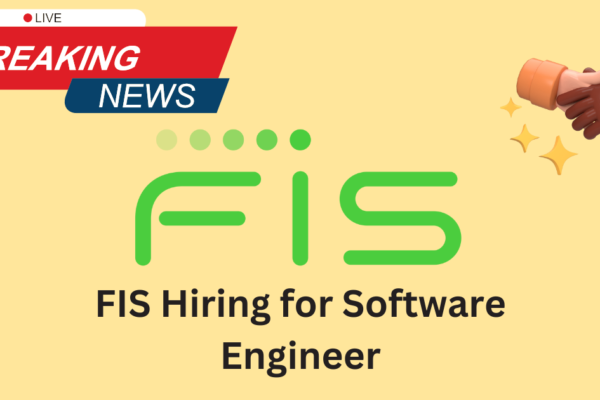 FIS Hiring for Software Engineer