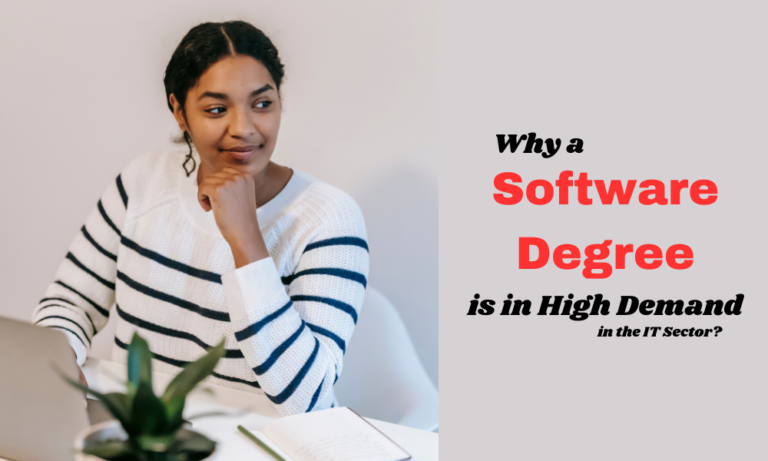 Why a Software Degree is in High Demand in the IT Sector