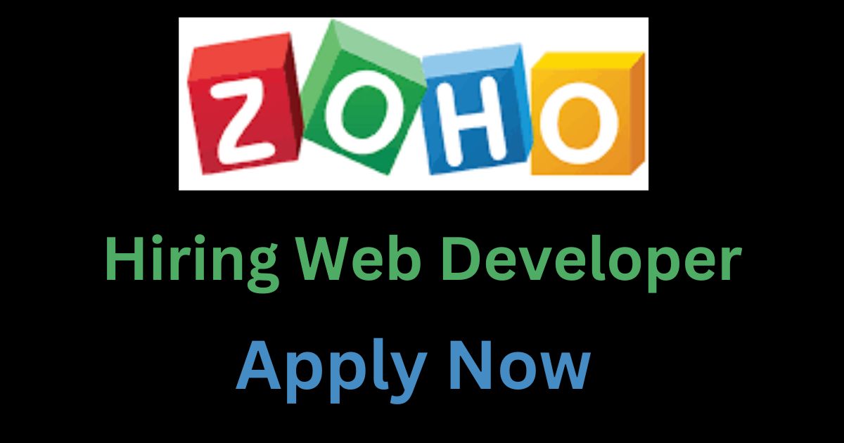 Zoho hiring web developer