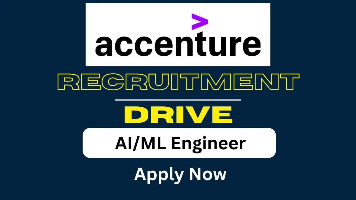 Accenture Hiring AIML Engineer