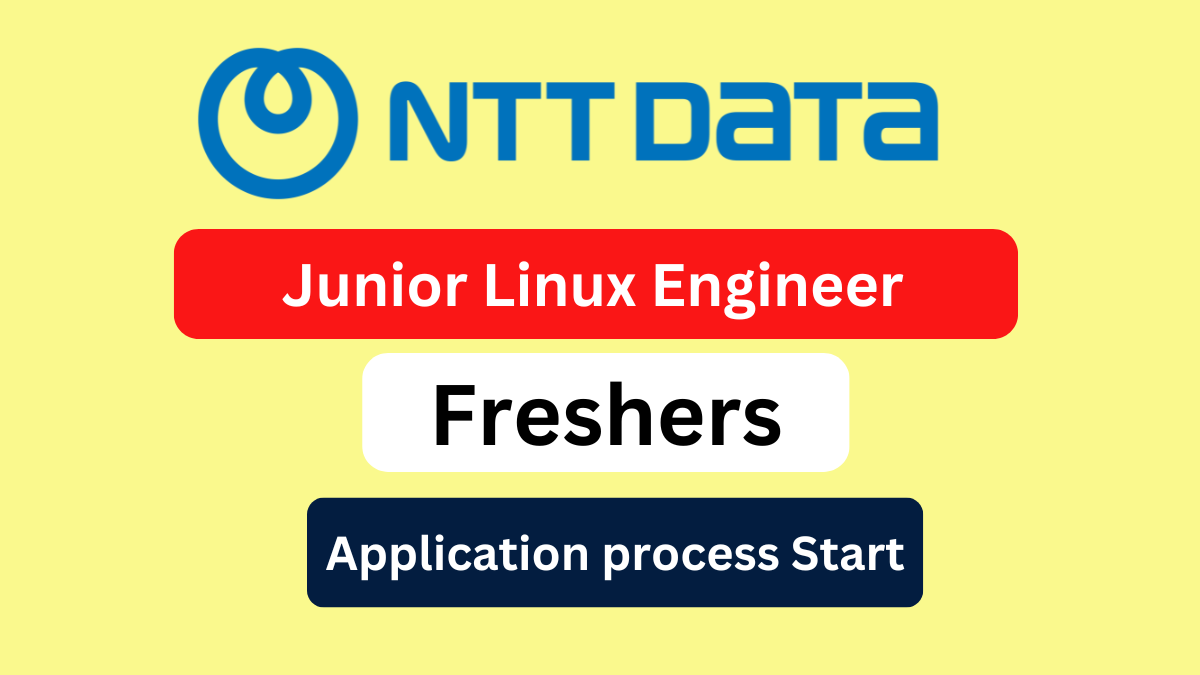 NTT Data latest opening for Junior Linux Engineer