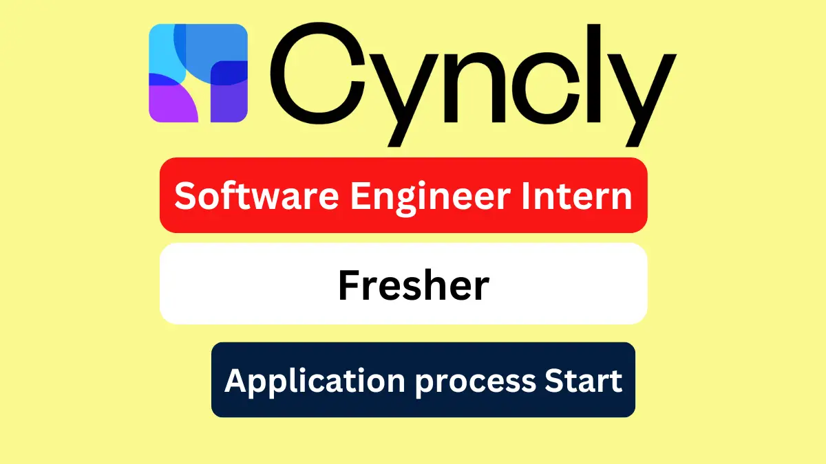 Cyncly Freshers Job Opening for Software Engineer Intern