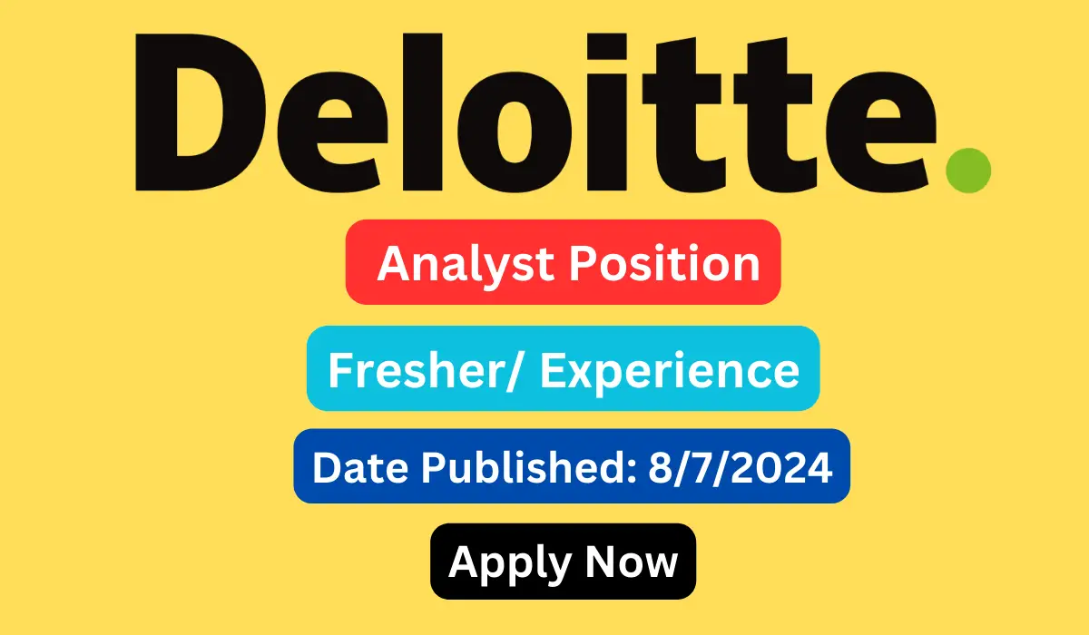 Deloitte Latest Freshers Opening For Analyst