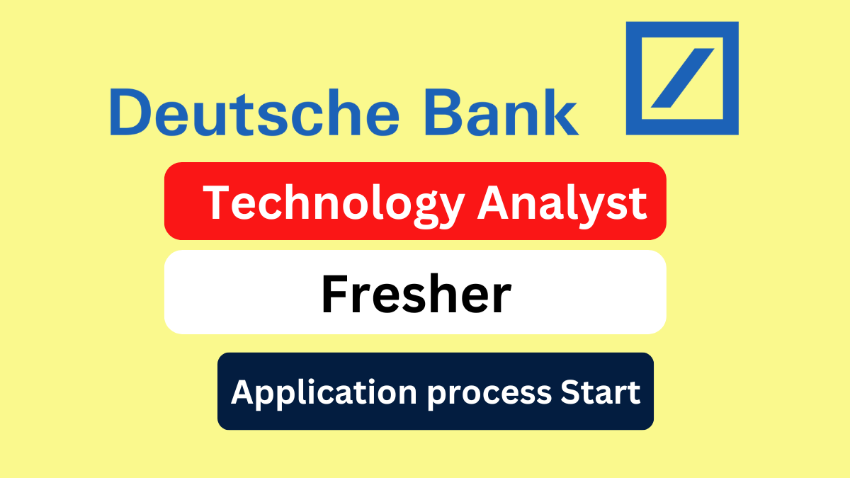 Deutsche Bank Latest Opening for Technology Analyst