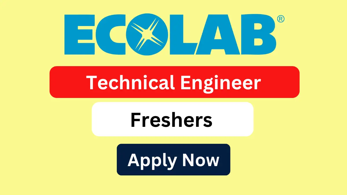 EcoLab Freshers Job Opening for Technical Engineer