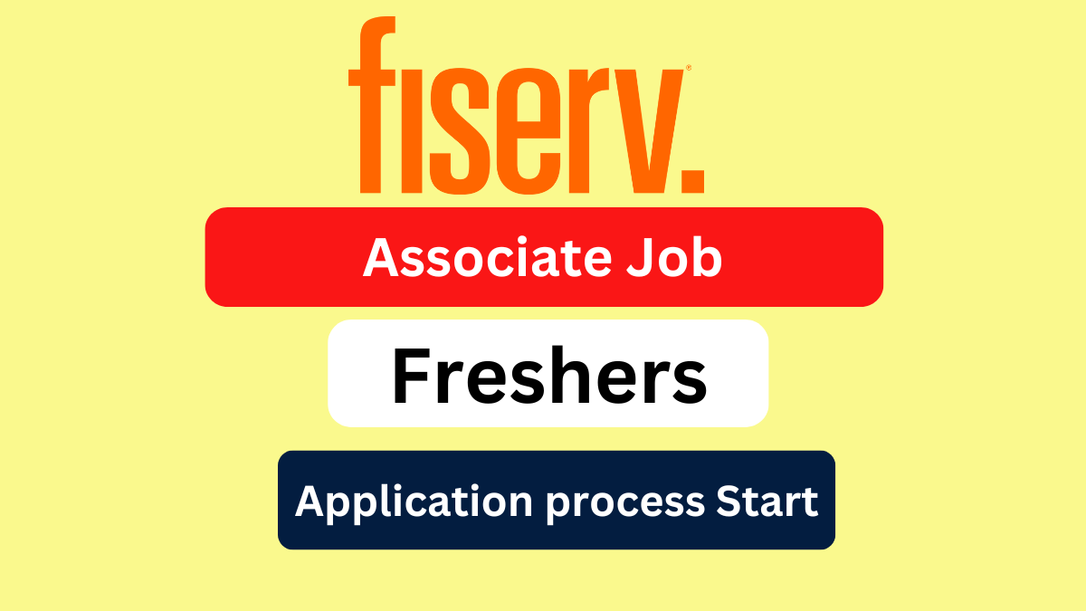 Fiserv Freshers Job vacancy for Associate