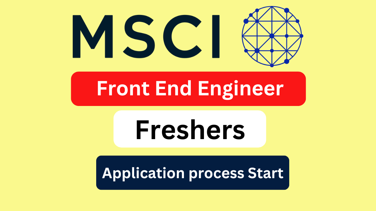 MSCI Hiring Freshers for Front End Engineer