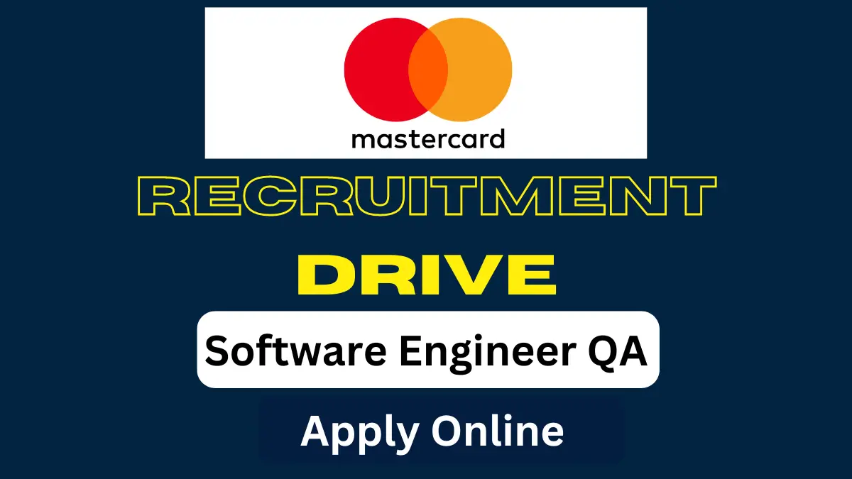 Mastercard Freshers Opening for Software Engineer QA