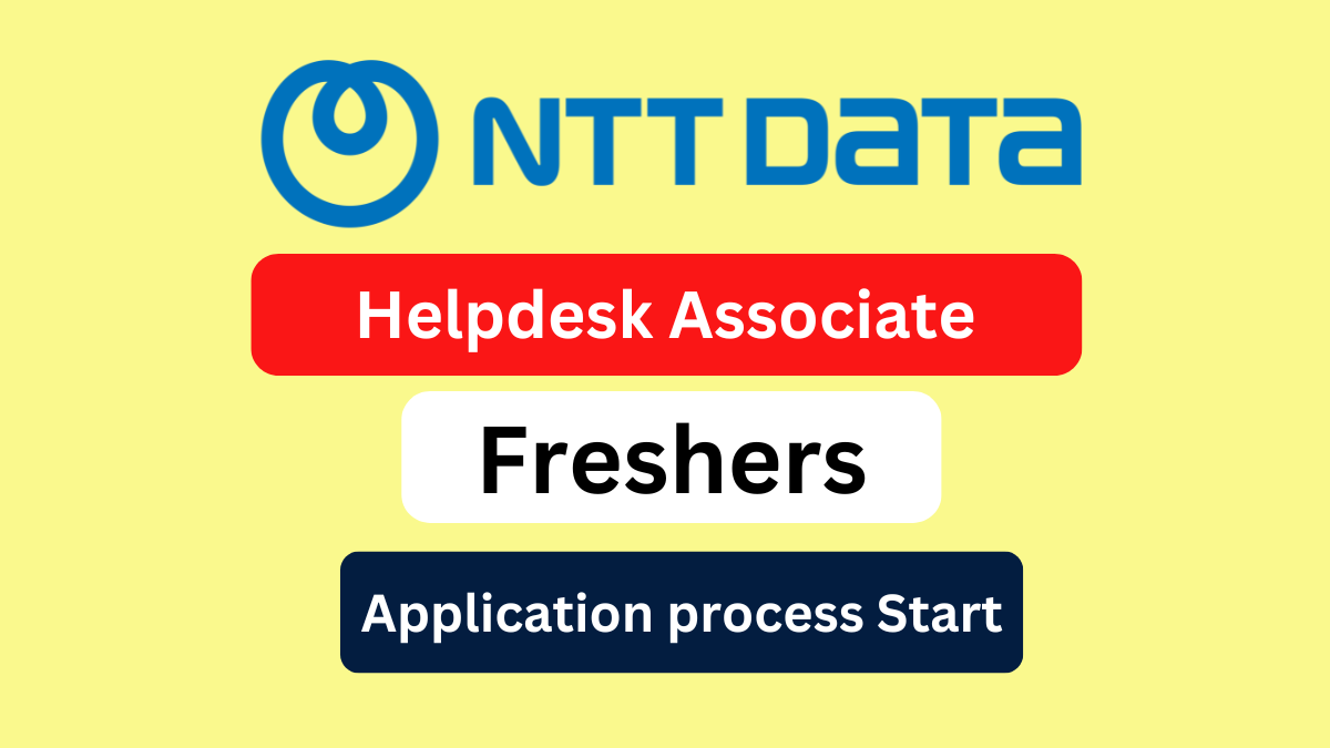 NTT Data Freshers Job Opening for Helpdesk Associate