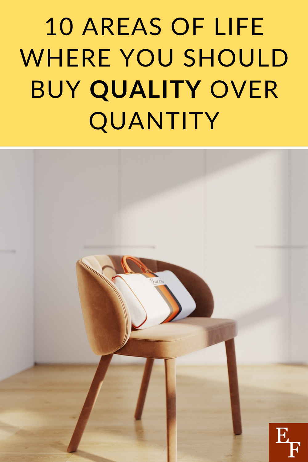 10 Areas Where You Should Buy Quality Over Quantity